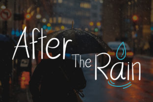 After the Rain Font for Warm, Friendly Brand Visuals