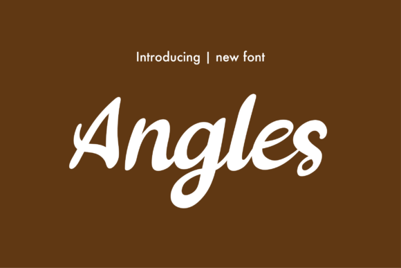 Angles: A Script Handwritten Font for Creative Designers and Makers
