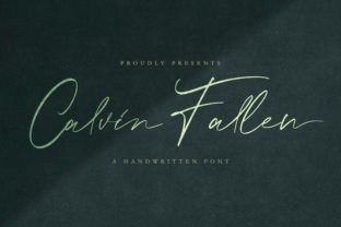 Calvin Fallen: A Script Handwritten Font That Feels Like a Thoughtful Gesture