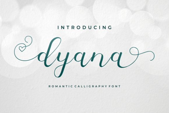 Dyana Font: A Flowing Handwritten Typeface for Elegant Branding
