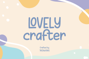 Lovely Crafter: A Script Handwritten Font That Feels Like a Smile