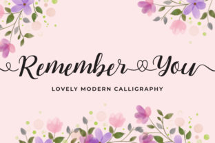 Remember You Font: Soft Handwritten Script for Brand Warmth